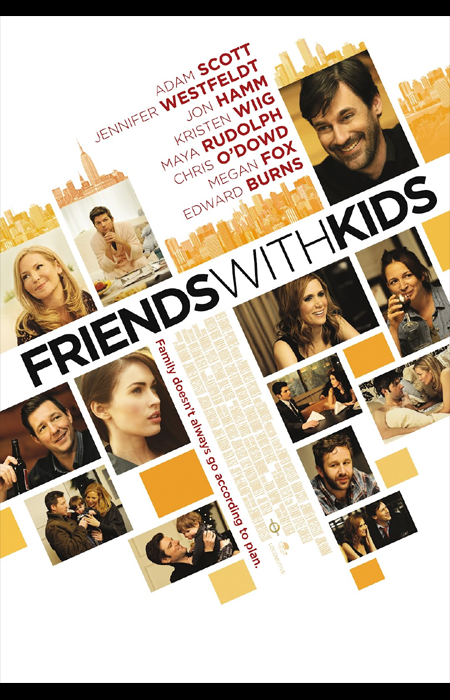 Friends with Kids (12 Mars 2013)