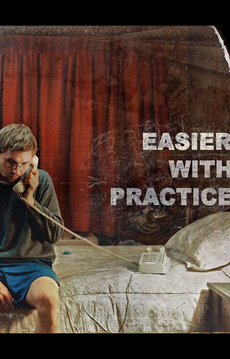 Easier with Practice (1er Mars 2011)