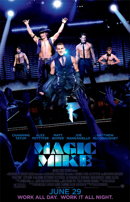 Magic Mike (25 Mars 2013)