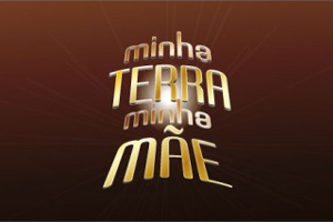 Minha Terra Minha Mãe