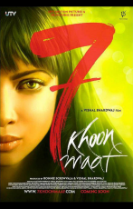 7 Khoon Maaf (28 Août 2015)