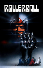 Rollerball [1975] (17 Septembre 2015)